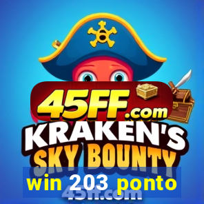 win 203 ponto